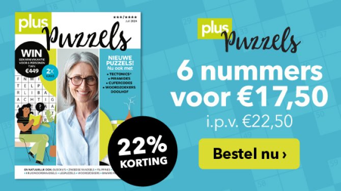 Advertentie voor Plus Puzzels: 6 nummers voor €17,50 met 22% korting. Korting vergeleken met de normale prijs van €22,50. Bevat afbeelding van een magazinecover met een vrouw en puzzels. Knop met tekst "Bestel nu".